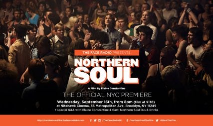 Elaine Constantine's Northern Soul Movie Premiere NYC Promotion Poster