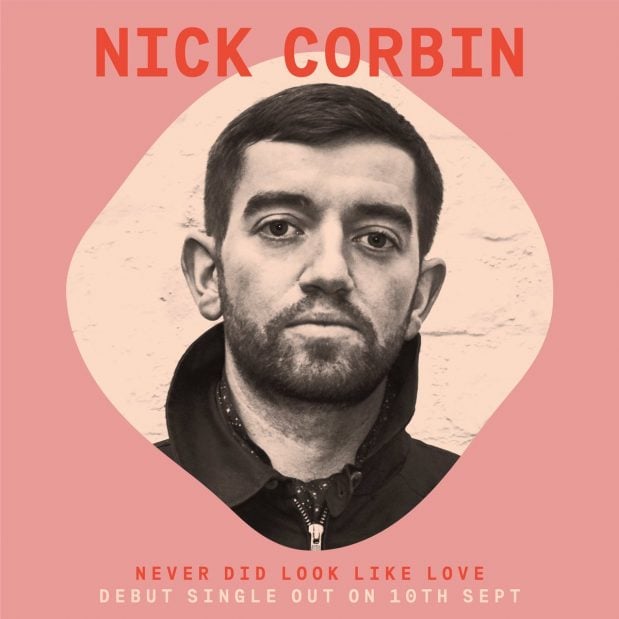 Nick Corbin - Never Did Look Like Love