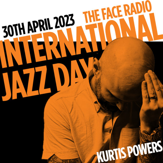 International Jazz Day 2023 with Kurtis Powers