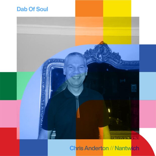 Dab Of Soul with Chris Anderton