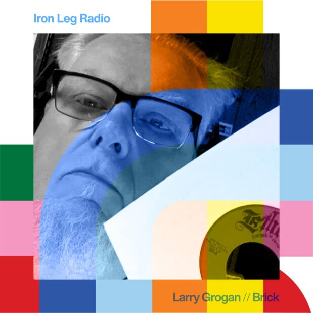 Iron Leg Radio with Larry Grogan