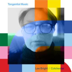 Tangential Music with Lee Bright