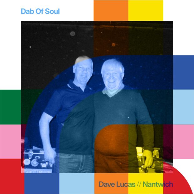 Dab Of Soul with Dave Lucas