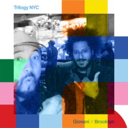 Trilogy NYC with Giovani