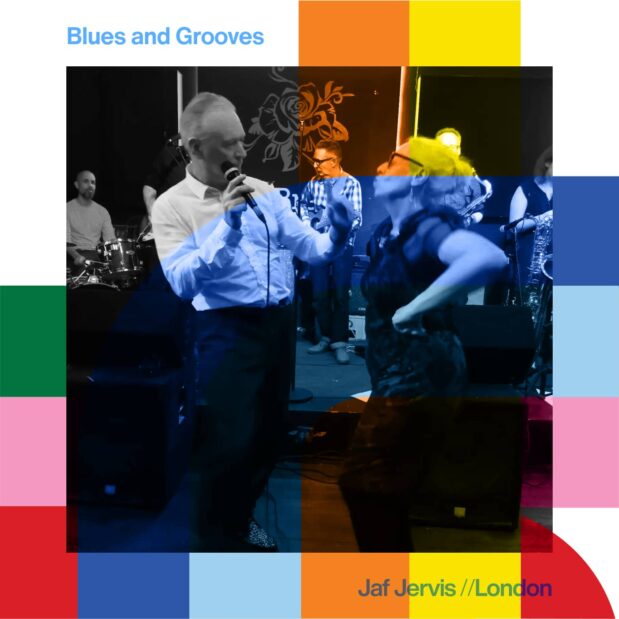 Blues and Grooves with Jaf Jervis