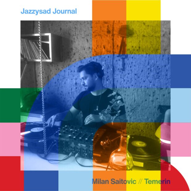 Jazzysad Journal with Milan Saitovic