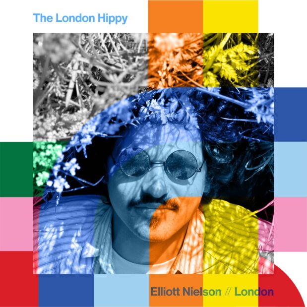 The London Hippy with Elliott Nielson