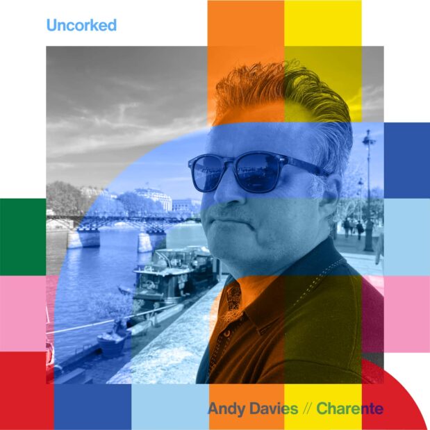 Uncorked with Andy Davies