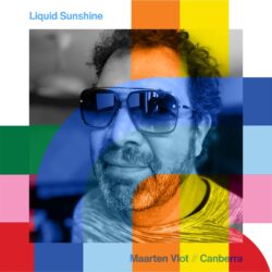 Liquid Sunshine with Maarten Vlot
