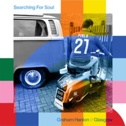Searching For Soul With Graham Hanlon
