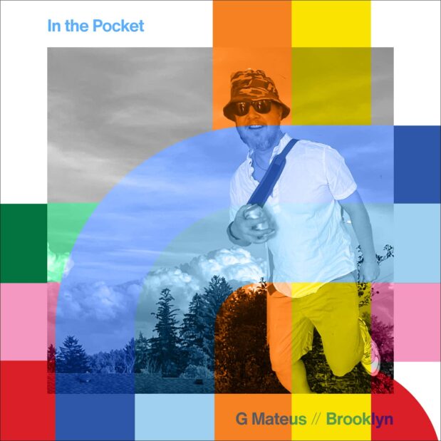 In The Pocket - G Mateus