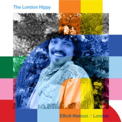 The London Hippy with Elliott Nielson