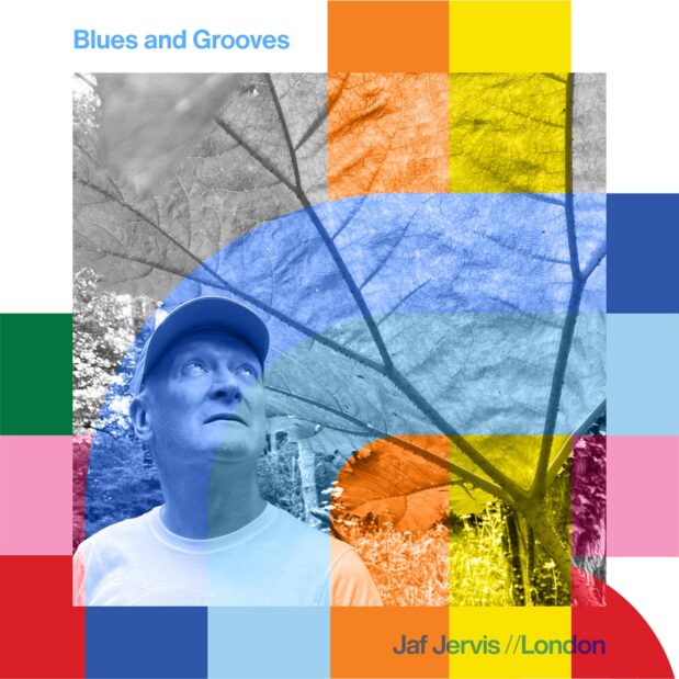 Blues and Grooves with Jaf Jervis