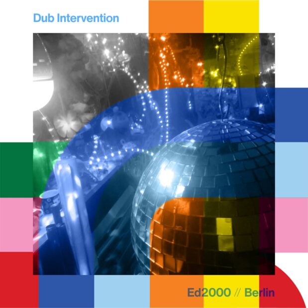 Dub Intervention with Ed2000