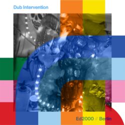 Dub Intervention with Ed2000