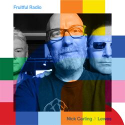 Fruitful Radio with Nick Carling