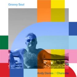 Groovy Soul with Andy Davies