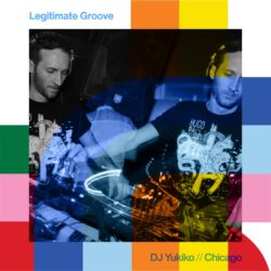 Legitimate Groove with DJ Yukiko