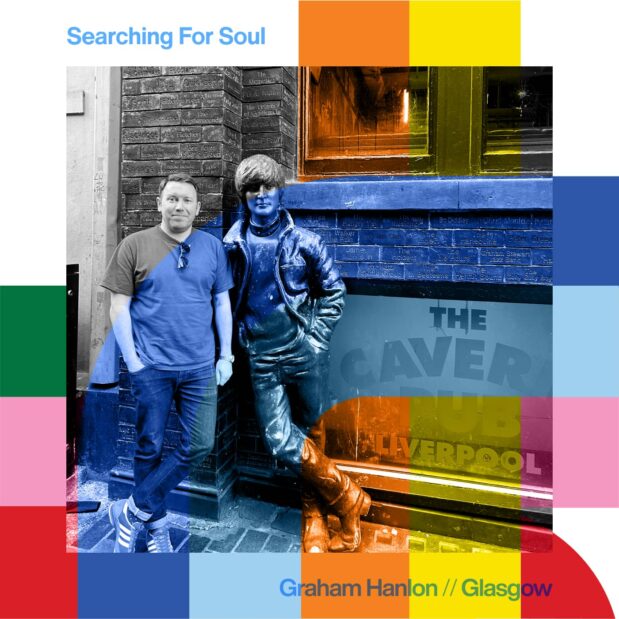 Searching For Soul with Graham Hanlon