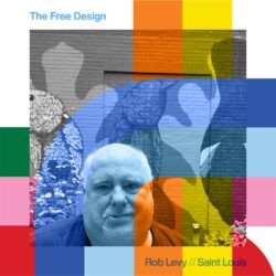 The Free Design with Rob Levy