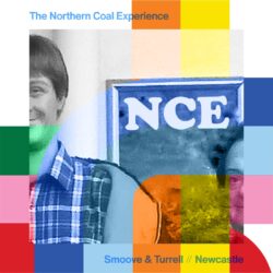 The Northern Coal Experience with Smoove & Turrell