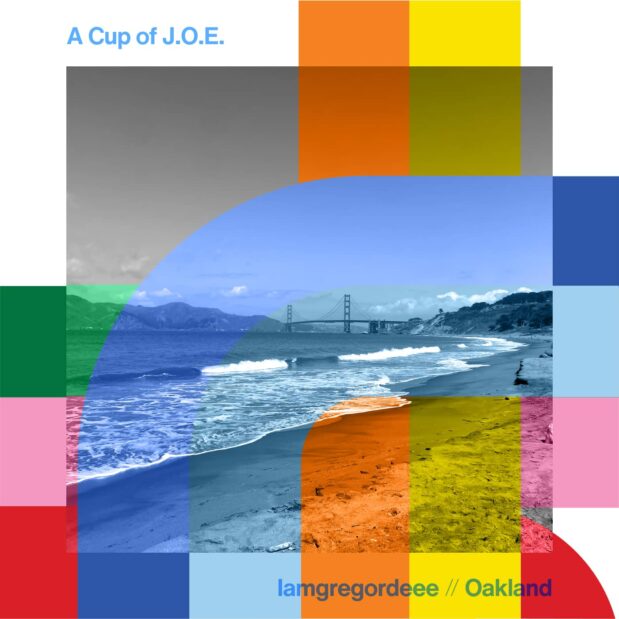 A Cup of J.O.E. with iamgregordeee