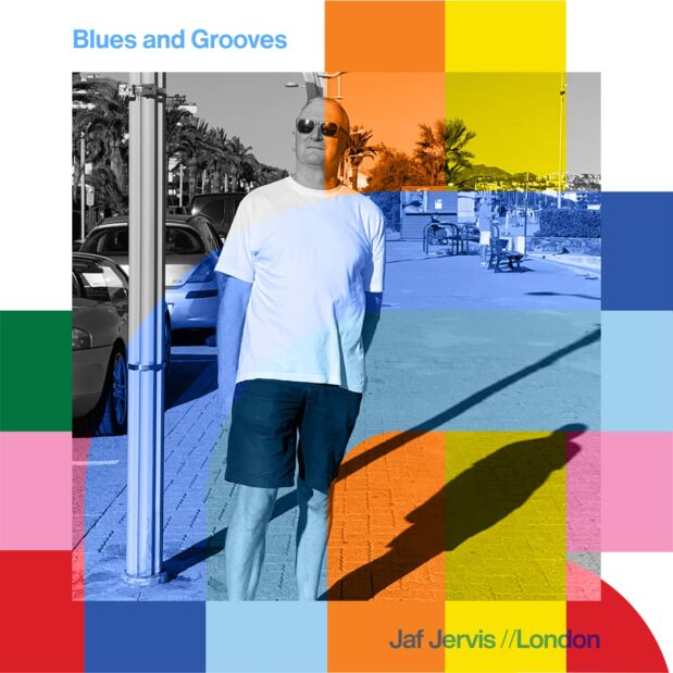 Blues and Grooves with Jaf Jervis