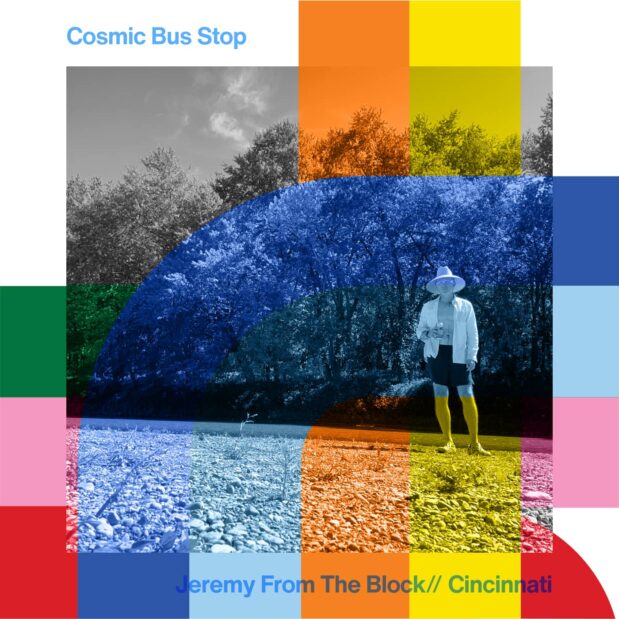 Cosmic Bus Stop with Jeremy From The Block