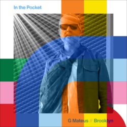 In The Pocket - G Mateus