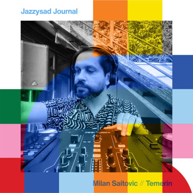 Jazzysad Journal with Milan Saitovic