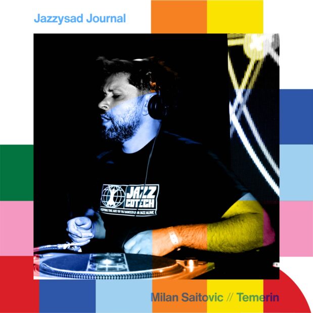 Jazzysad Journal with Milan Saitovic