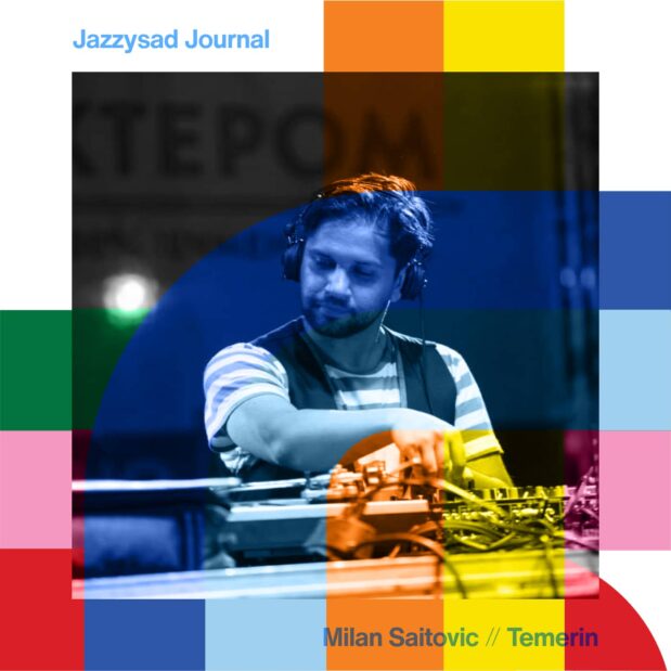 Jazzysad Journal with Milan Saitovic