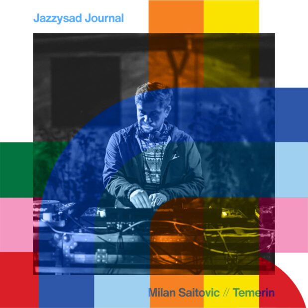 Jazzysad Journal with Milan Saitovic