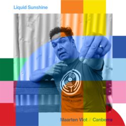 Liquid Sunshine with Maarten Vlot