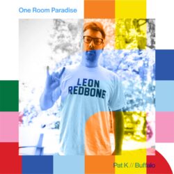 One Room Paradise With Pat K