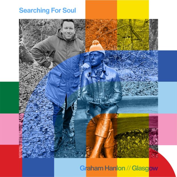 Searching For Soul with Graham Hanlon