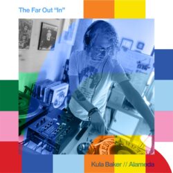 The Far Out “In” with Kula Baker