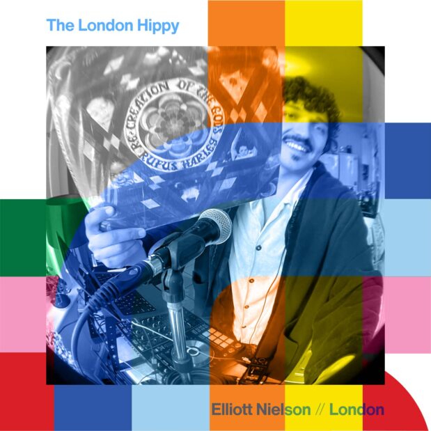 The London Hippy with Elliott Nielson