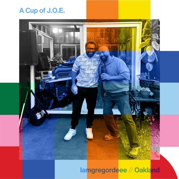 A Cup of J.O.E. with iamgregordeee