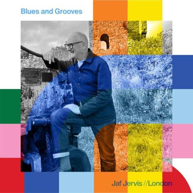 Blues and Grooves with Jaf Jervis