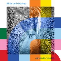 Blues and Grooves with Jaf Jervis