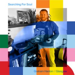 Searching For Soul with Graham Hanlon