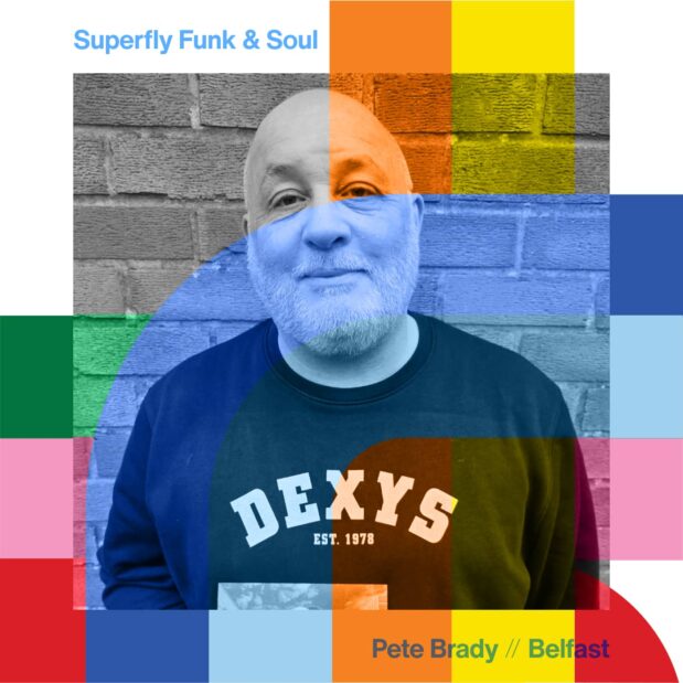 Superfly Funk & Soul Show with Pete Brady