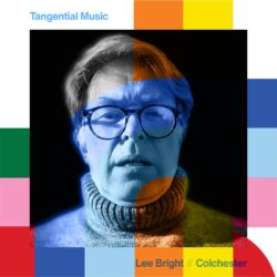 Tangential Music with Lee Bright