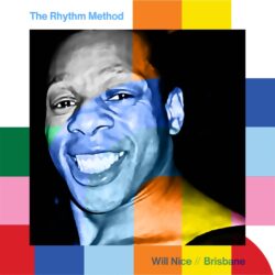 The Rhythm Method with Will Nice