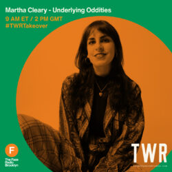 Martha Cleary - Underlying Oddities #TWRTakeover