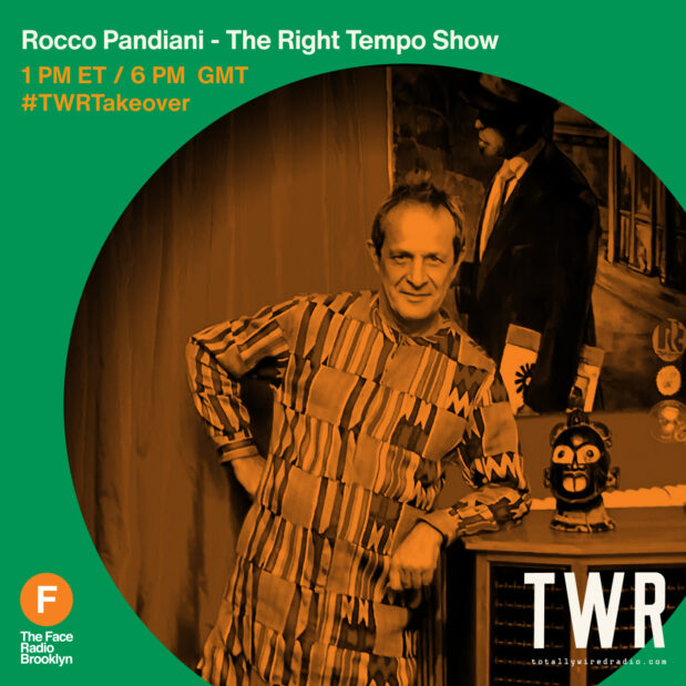 Rocco Pandiani - The Right Tempo Show #TWRTakeover