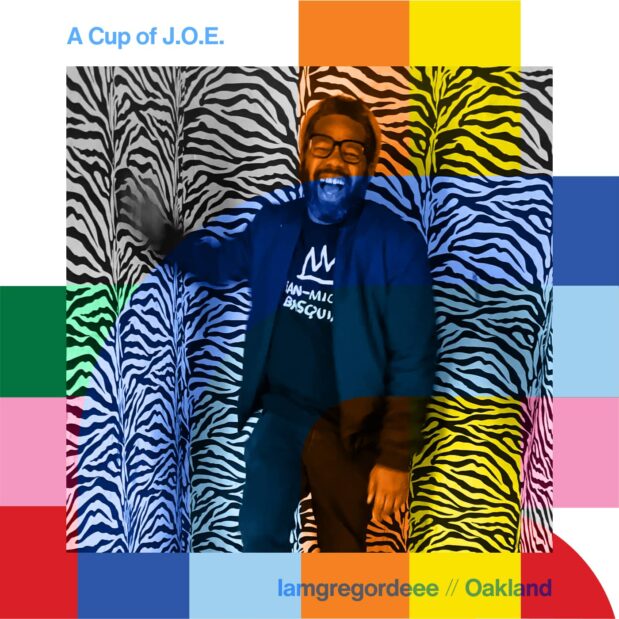 A Cup of J.O.E. with iamgregordeee