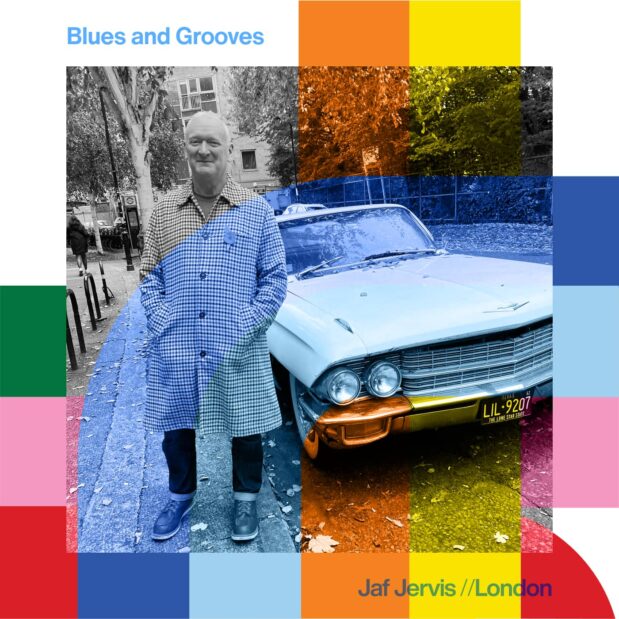 Blues and Grooves with Jaf Jervis