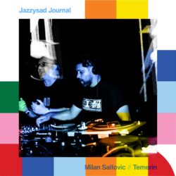 Jazzysad Journal with Milan Saitovic